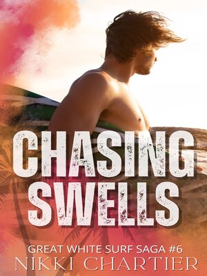 cover image of Chasing Swells